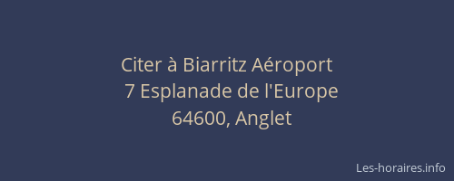 Citer à Biarritz Aéroport