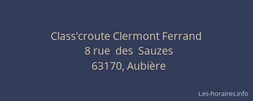 Class'croute Clermont Ferrand