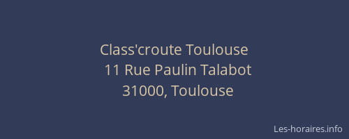 Class'croute Toulouse