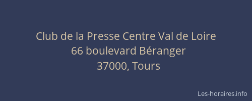 Club de la Presse Centre Val de Loire