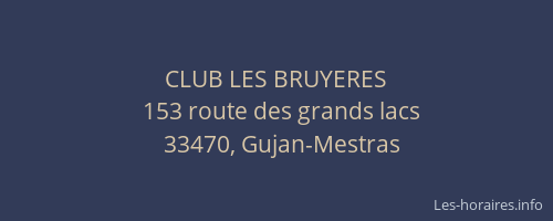 CLUB LES BRUYERES