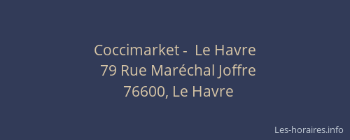 Coccimarket -  Le Havre