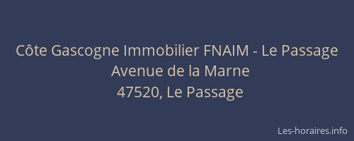 Côte Gascogne Immobilier FNAIM - Le Passage