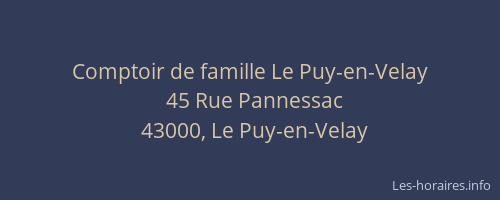 Comptoir de famille Le Puy-en-Velay