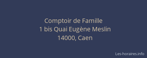 Comptoir de Famille