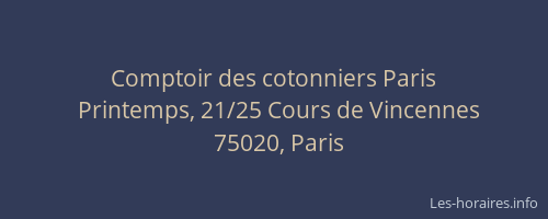 Comptoir des cotonniers Paris