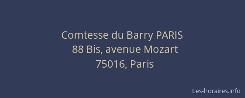 Comtesse du Barry PARIS