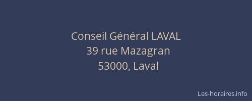 Conseil Général LAVAL