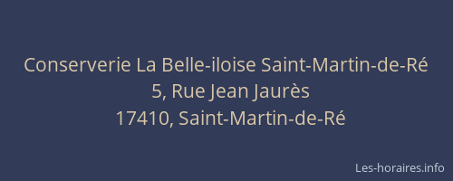 Conserverie La Belle-iloise Saint-Martin-de-Ré