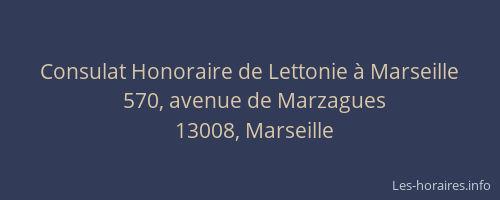 Consulat Honoraire de Lettonie à Marseille