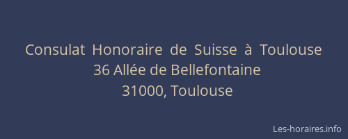 Consulat  Honoraire  de  Suisse  à  Toulouse