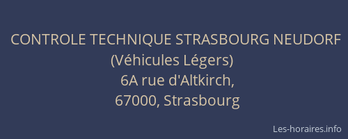 CONTROLE TECHNIQUE STRASBOURG NEUDORF (Véhicules Légers)