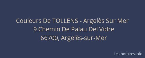 Couleurs De TOLLENS - Argelès Sur Mer