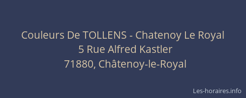Couleurs De TOLLENS - Chatenoy Le Royal