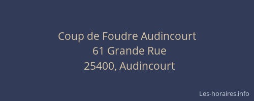 Coup de Foudre Audincourt