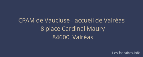 CPAM de Vaucluse - accueil de Valréas