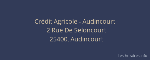 Crédit Agricole - Audincourt