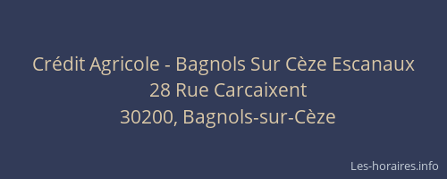 Crédit Agricole - Bagnols Sur Cèze Escanaux