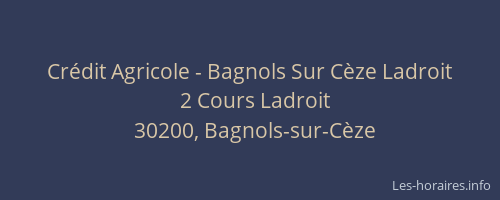 Crédit Agricole - Bagnols Sur Cèze Ladroit