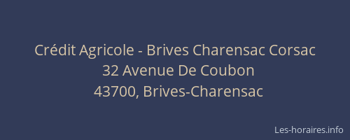 Crédit Agricole - Brives Charensac Corsac