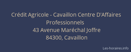 Crédit Agricole - Cavaillon Centre D'Affaires Professionnels