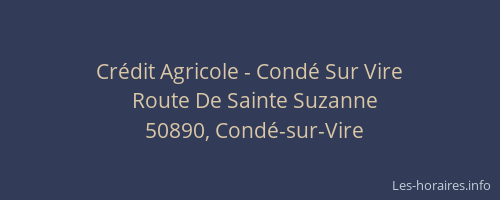 Crédit Agricole - Condé Sur Vire