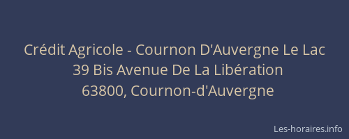 Crédit Agricole - Cournon D'Auvergne Le Lac