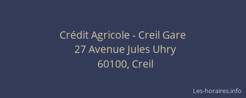 Crédit Agricole - Creil Gare