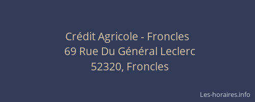 Crédit Agricole - Froncles