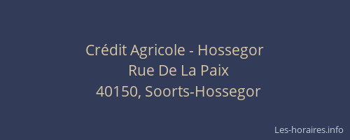 Crédit Agricole - Hossegor