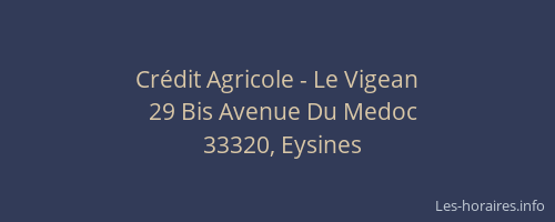 Crédit Agricole - Le Vigean