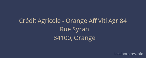 Crédit Agricole - Orange Aff Viti Agr 84
