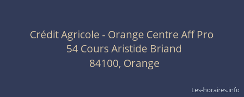 Crédit Agricole - Orange Centre Aff Pro