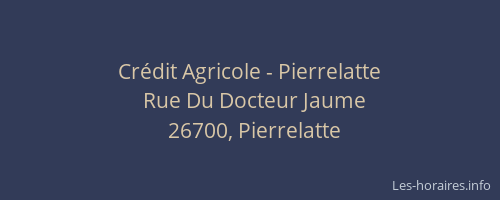 Crédit Agricole - Pierrelatte