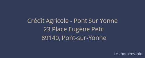 Crédit Agricole - Pont Sur Yonne