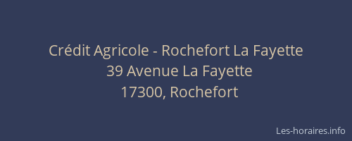Crédit Agricole - Rochefort La Fayette