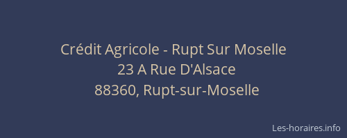 Crédit Agricole - Rupt Sur Moselle