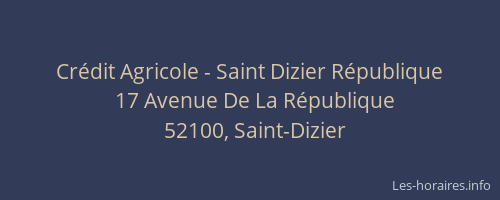 Crédit Agricole - Saint Dizier République
