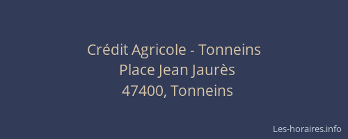 Crédit Agricole - Tonneins