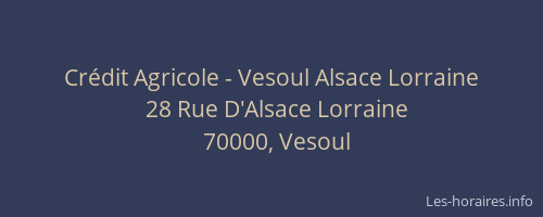 Crédit Agricole - Vesoul Alsace Lorraine