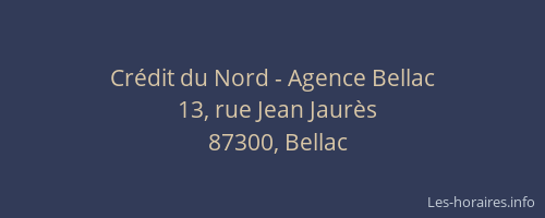 Crédit du Nord - Agence Bellac