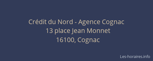 Crédit du Nord - Agence Cognac