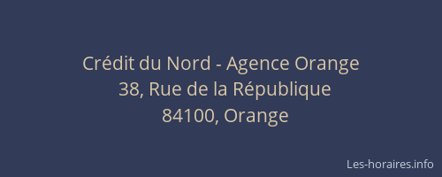 Crédit du Nord - Agence Orange