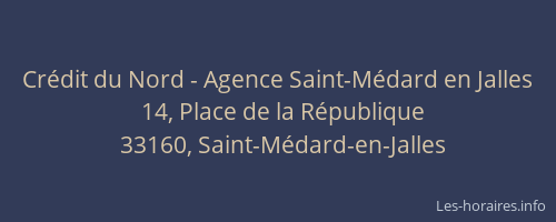 Crédit du Nord - Agence Saint-Médard en Jalles