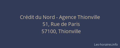 Crédit du Nord - Agence Thionville