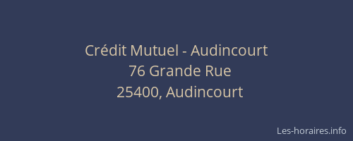 Crédit Mutuel - Audincourt