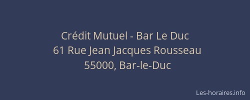 Crédit Mutuel - Bar Le Duc