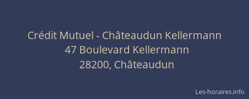 Crédit Mutuel - Châteaudun Kellermann