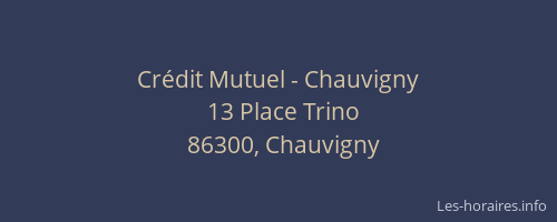 Crédit Mutuel - Chauvigny
