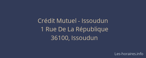 Crédit Mutuel - Issoudun